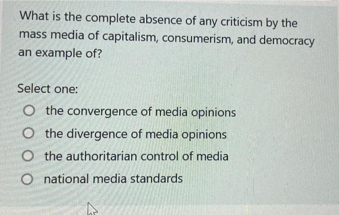 What is the complete absence of any criticism by the | Chegg.com