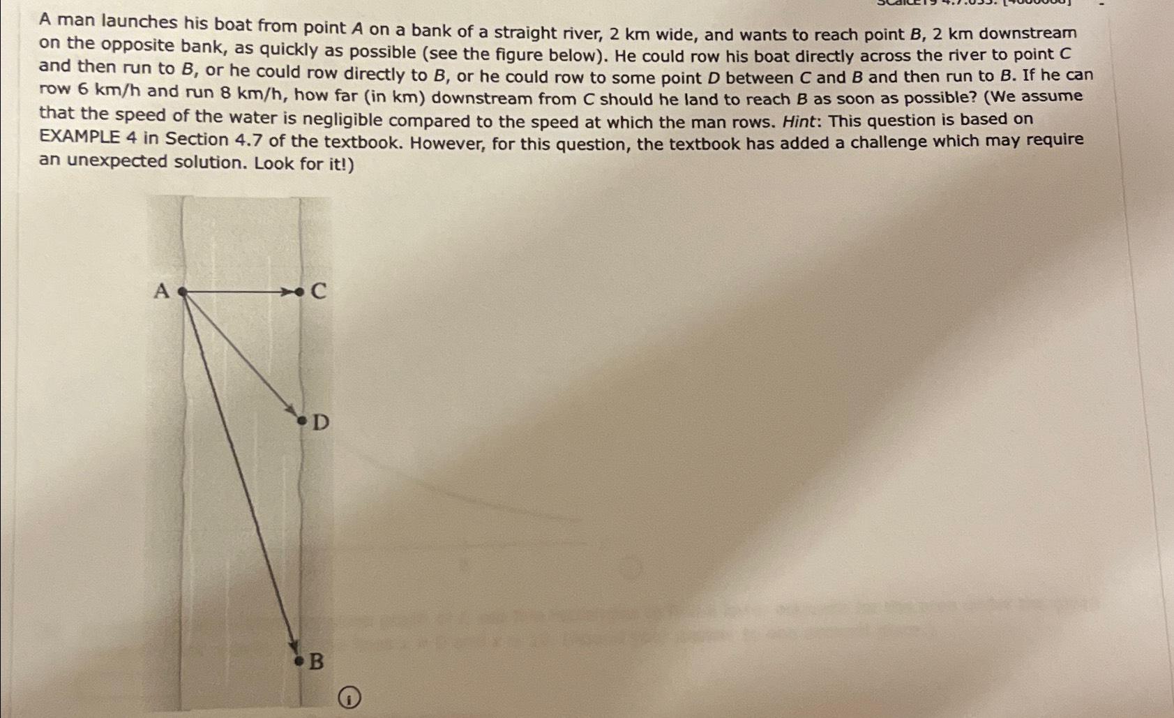 Solved A Man Launches His Boat From Point A ﻿on A Bank Of A | Chegg.com