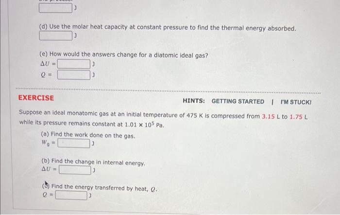 Solved Goal Use Molar Specific Heats And The First Law In A