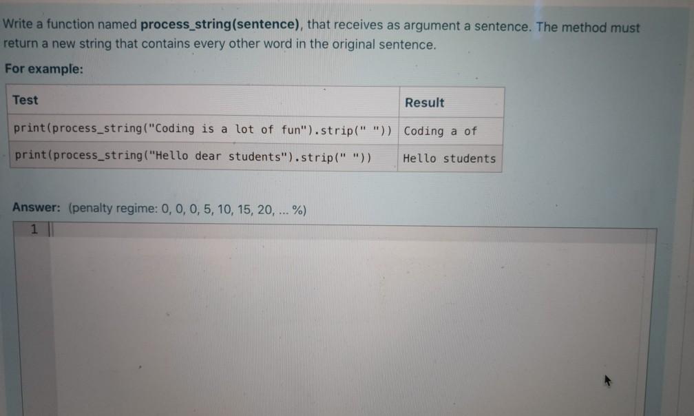Solved Write a function named process_string(sentence), that | Chegg.com
