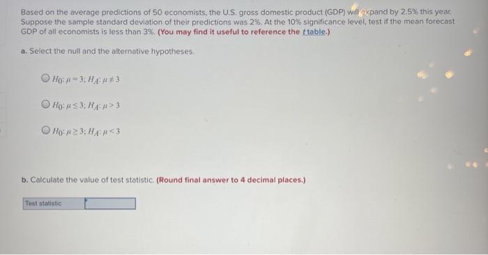 Solved Based On The Average Predictions Of 50 Economists, | Chegg.com