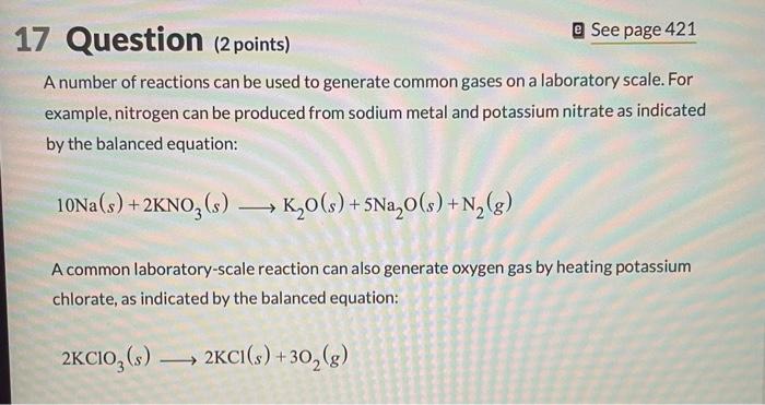 Solved 17 Question (2 points) e See page 421 A number of | Chegg.com