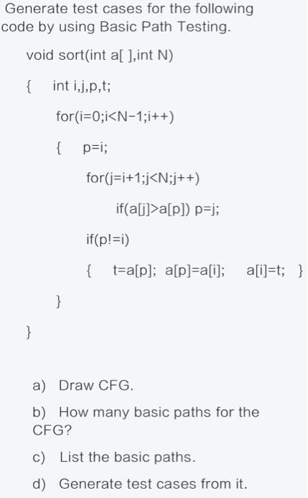 Solved Generate test cases for the following code by using | Chegg.com