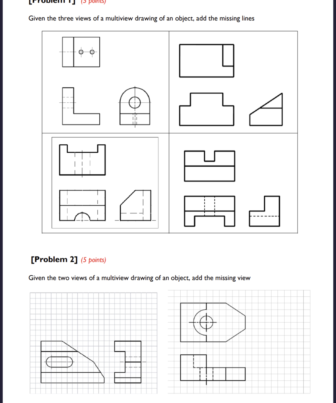 Solved Given the three views of a multiview drawing of an | Chegg.com