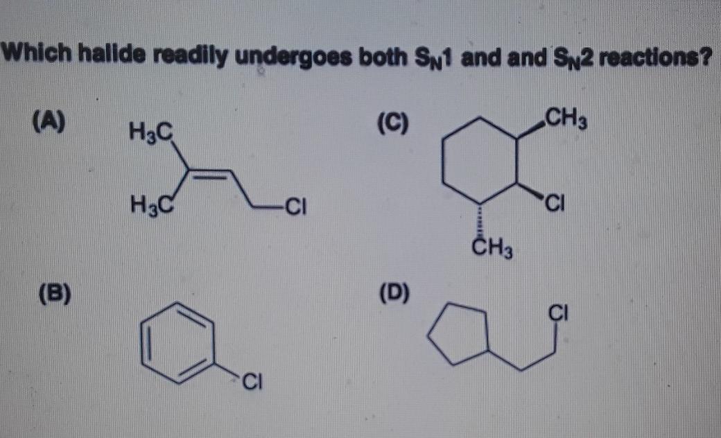 Solved Which halide readily undergoes both Swi and and Sp2 | Chegg.com