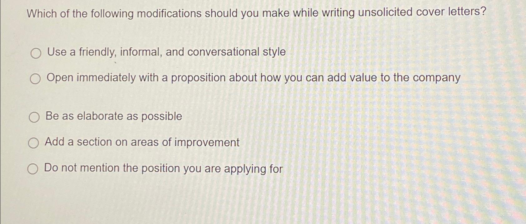 Solved Which of the following modifications should you make | Chegg.com