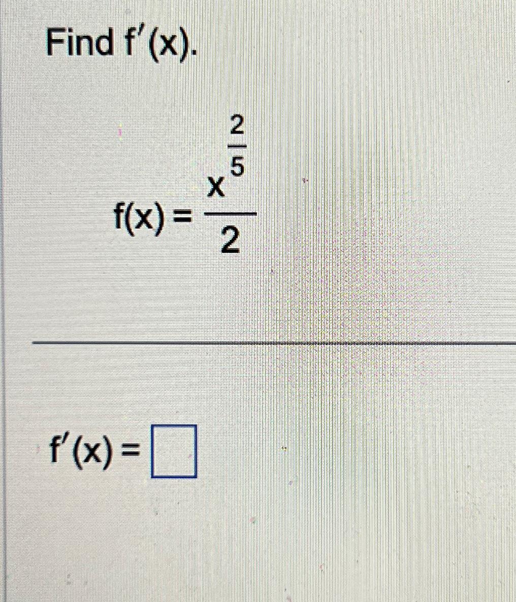 solved-find-f-x-f-x-x252f-x-chegg