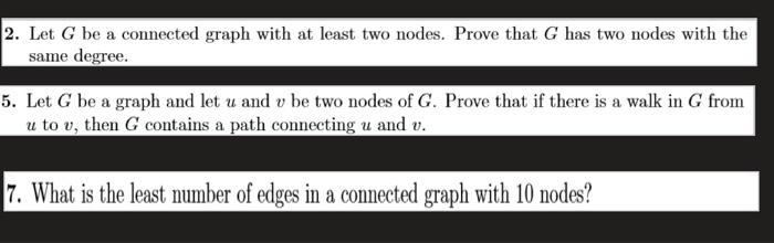 Solved 2. Let G be a connected graph with at least two | Chegg.com