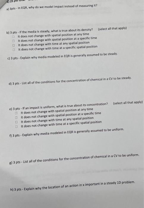 Solved 1) 25 a) 3pts-In EQR, why do we model impact instead | Chegg.com