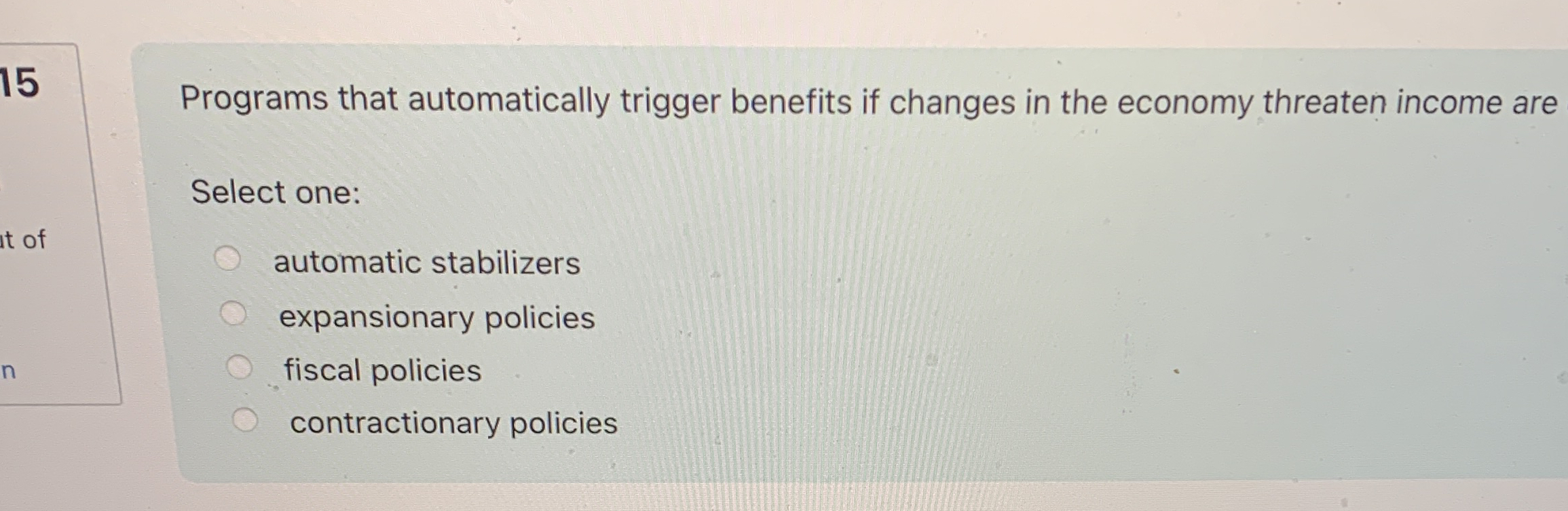Solved Programs that automatically trigger benefits if | Chegg.com