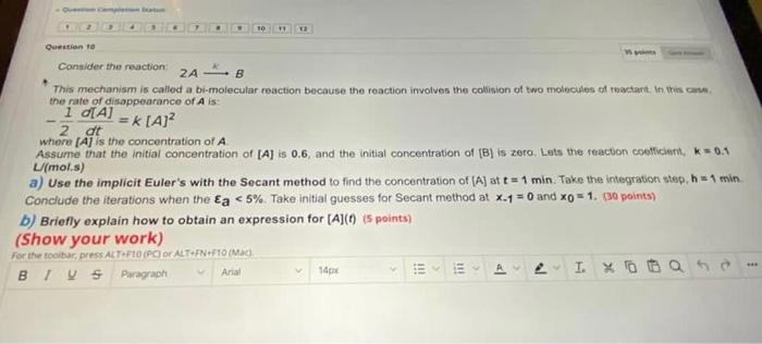 Solved 10 Question To Consider The Reaction 2A - B This | Chegg.com