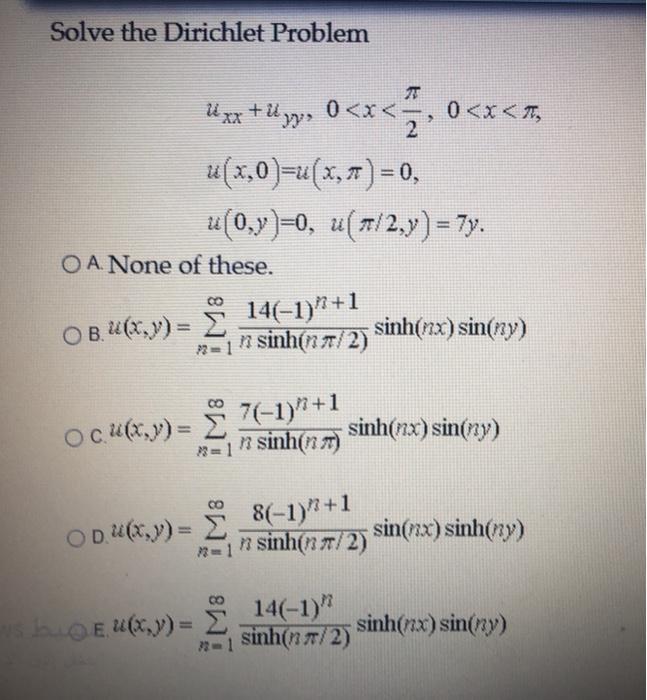 Solved Solve the Dirichlet Problem xx + upp, 0 u(x,0)=u(x, | Chegg.com