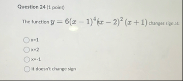 Question 24 (1 ﻿point)The function | Chegg.com