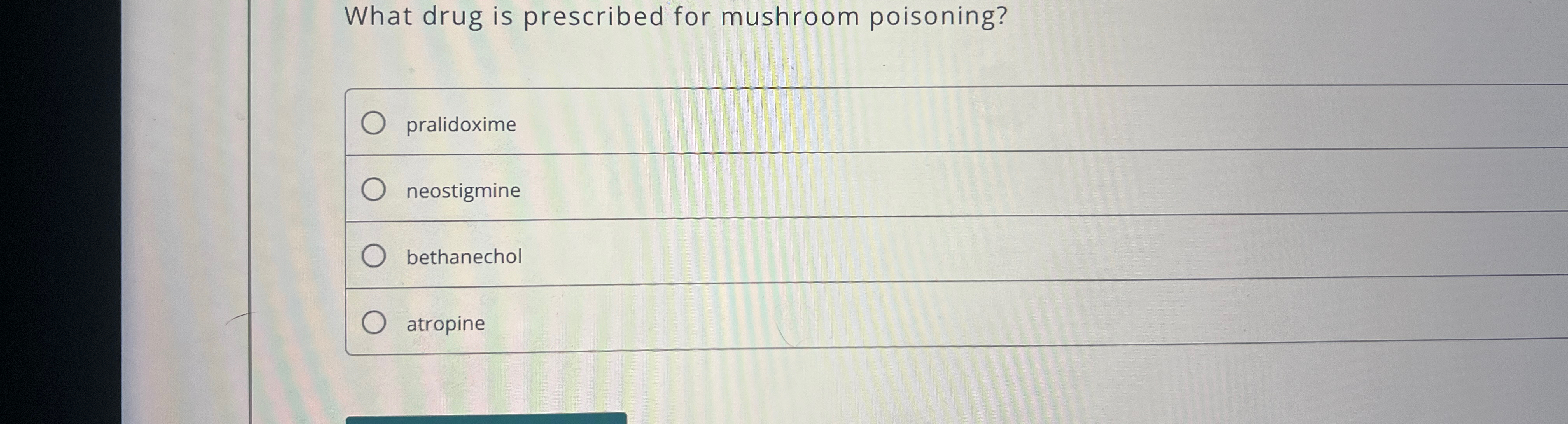 Solved What drug is prescribed for mushroom