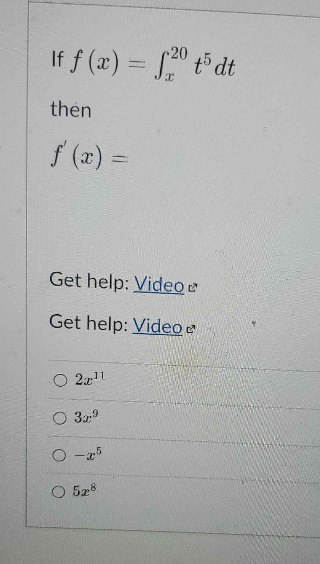 Solved If f(x)=∫0x(t3+5t2+1)dt then f′′(x)= Get help: Video | Chegg.com