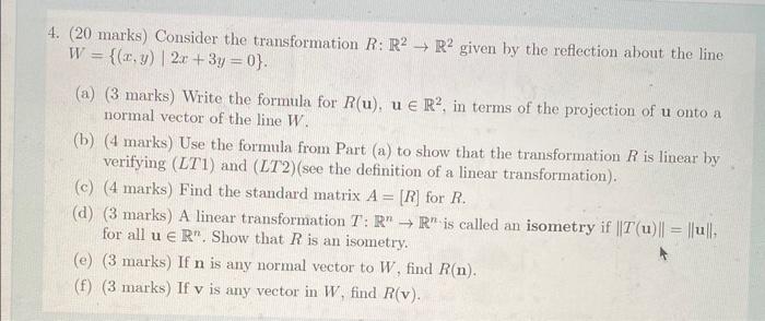 Solved 4. (20 marks) Consider the transformation R:R2→R2 | Chegg.com