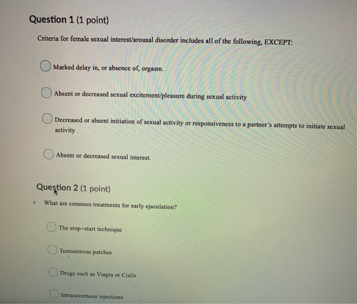 Solved Question 1 1 point Criteria for female sexual Chegg