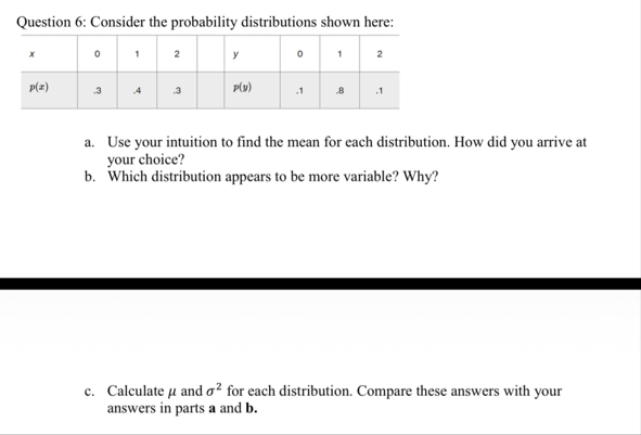 Solved Question 6: Consider the probability distributions | Chegg.com
