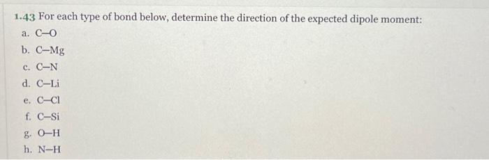 Solved 1.43 For each type of bond below determine the Chegg