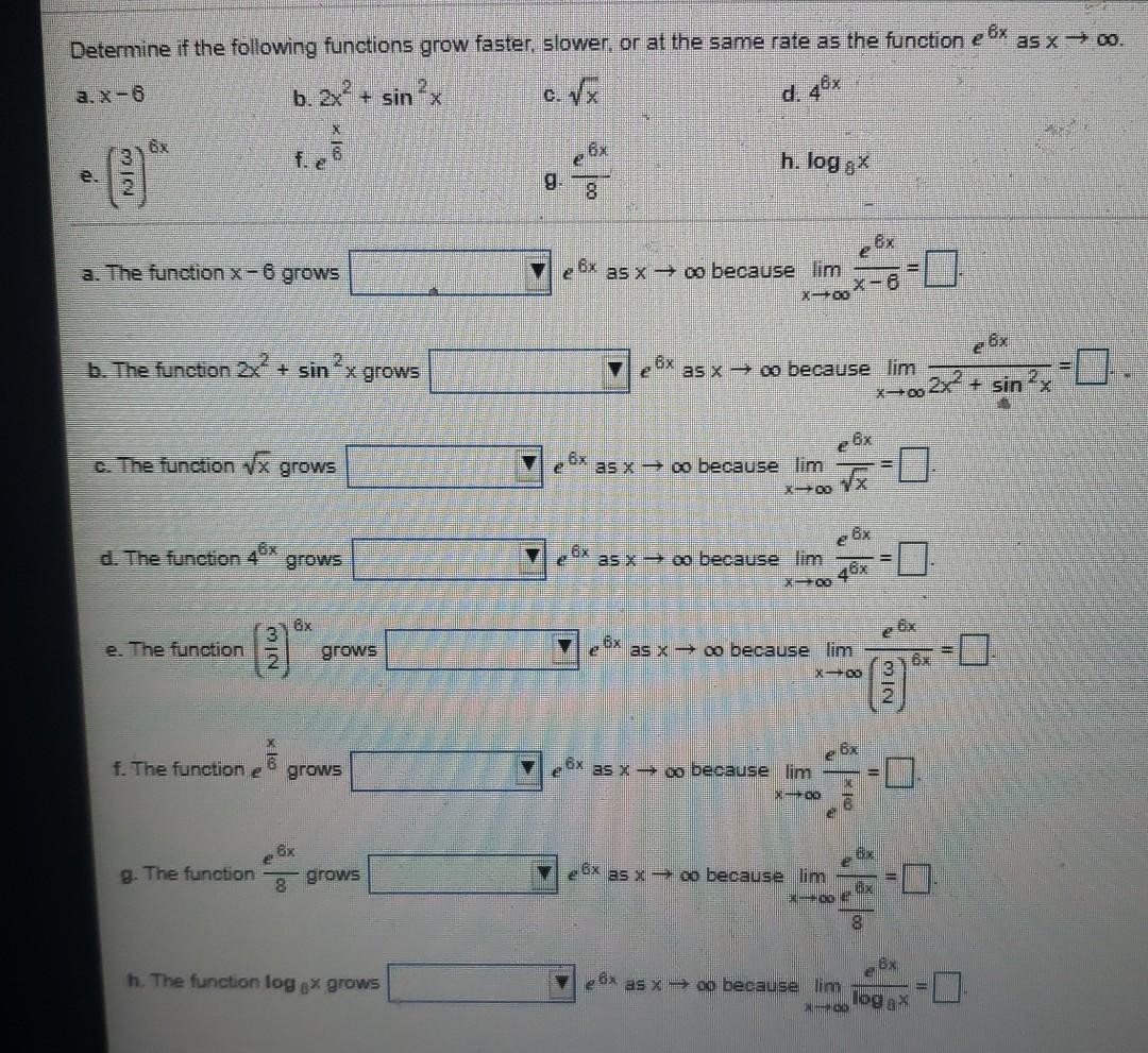 Solved Determine If The Following Functions Grow Faster, | Chegg.com