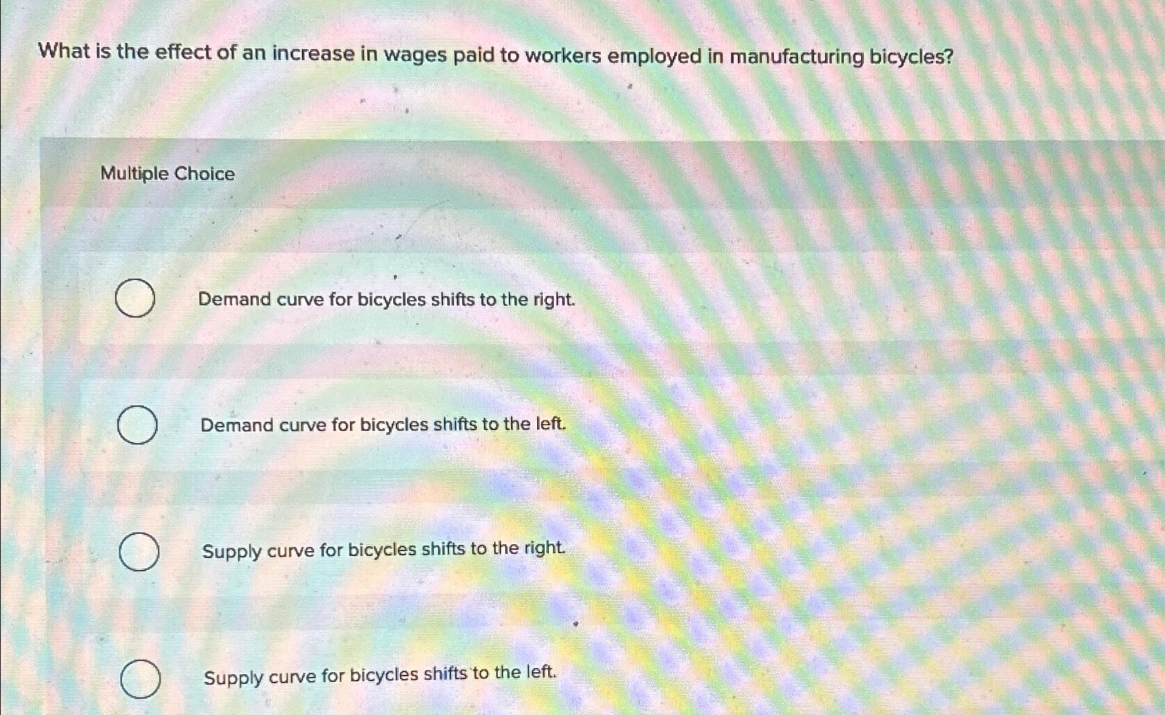 Solved What is the effect of an increase in wages paid to | Chegg.com