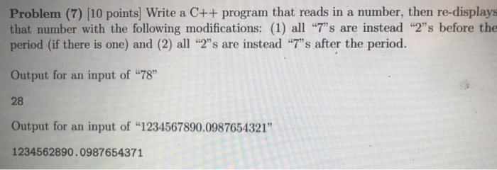 Solved Problem (7) (10 points) Write a C++ program that | Chegg.com
