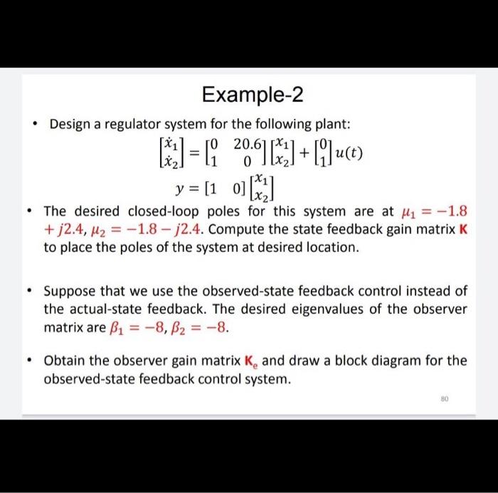 Solved Example-2 Design a regulator system for the | Chegg.com
