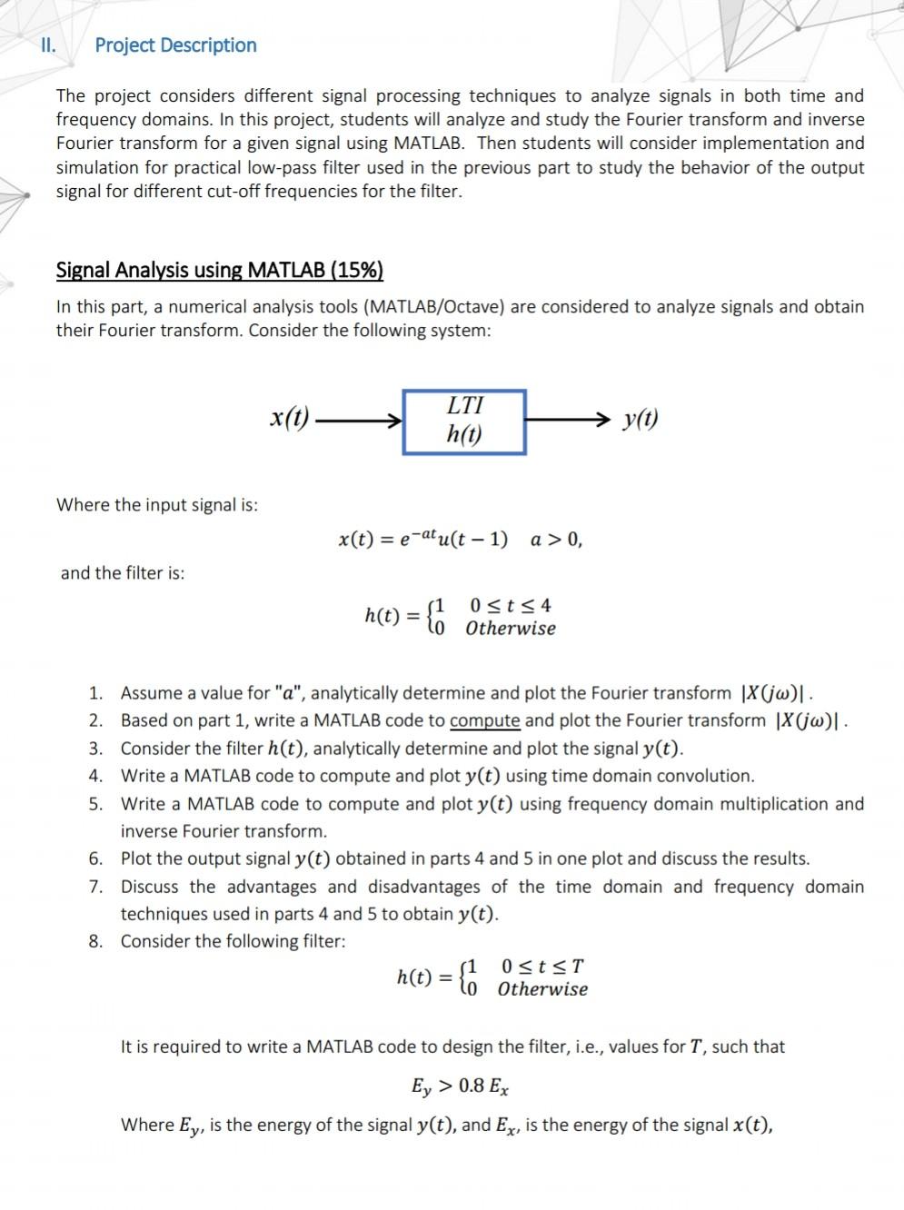 Solved II. Project Description The project considers | Chegg.com