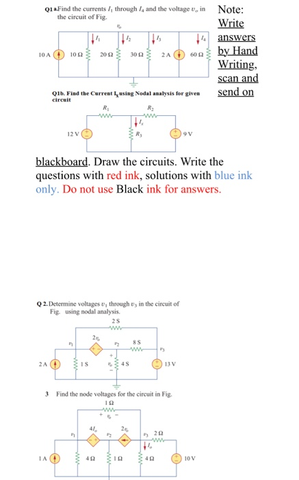 Solved through and the voltage v, in Q1 a.Find the currents | Chegg.com