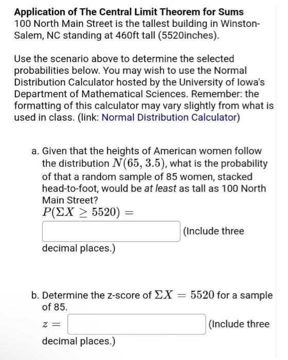 Solved Application Of The Central Limit Theorem For Sums 100 | Chegg.com