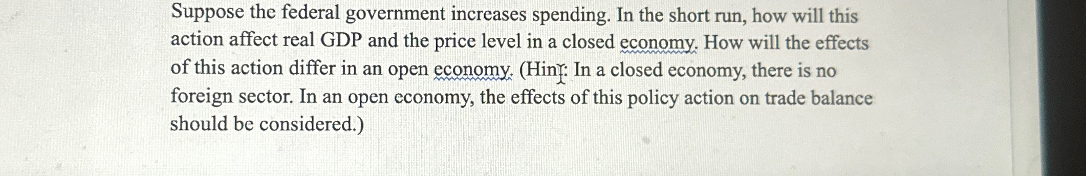 Solved Suppose the federal government increases spending. In | Chegg.com