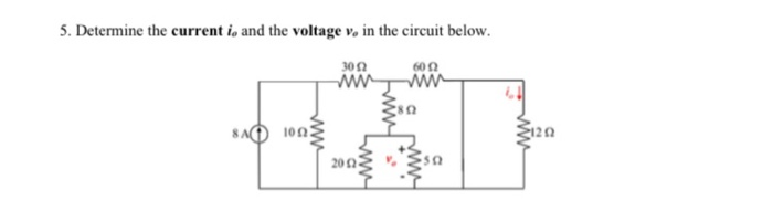 Solved 5. Determine the current i, and the voltage v, in the | Chegg.com