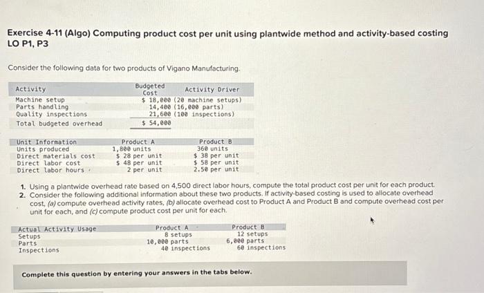 Solved Exercise 4-11 (Algo) Computing Product Cost Per Unit | Chegg.com