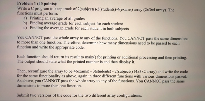 Solved Problem 1 (40 points): Write a C program to keep | Chegg.com