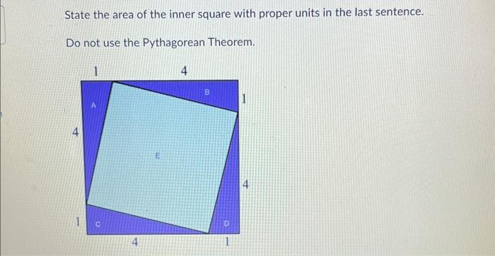 Solved State the area of the inner square with proper units | Chegg.com