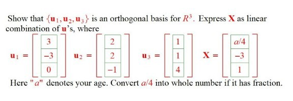 Solved Show That U1 U2 Uz Is An Orthogonal Basis For Chegg Com