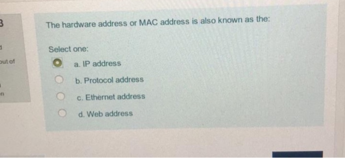 Solved 3 The hardware address or MAC address is also known | Chegg.com