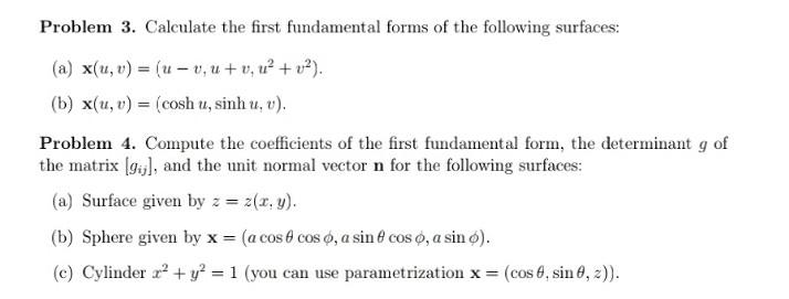 Solved Problem 3 Calculate The First Fundamental Forms O Chegg Com