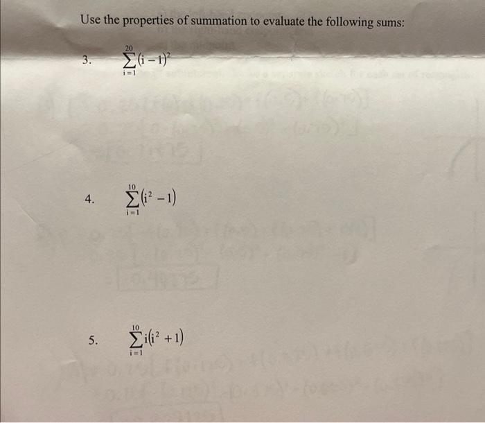 Solved Use the properties of summation to evaluate the | Chegg.com