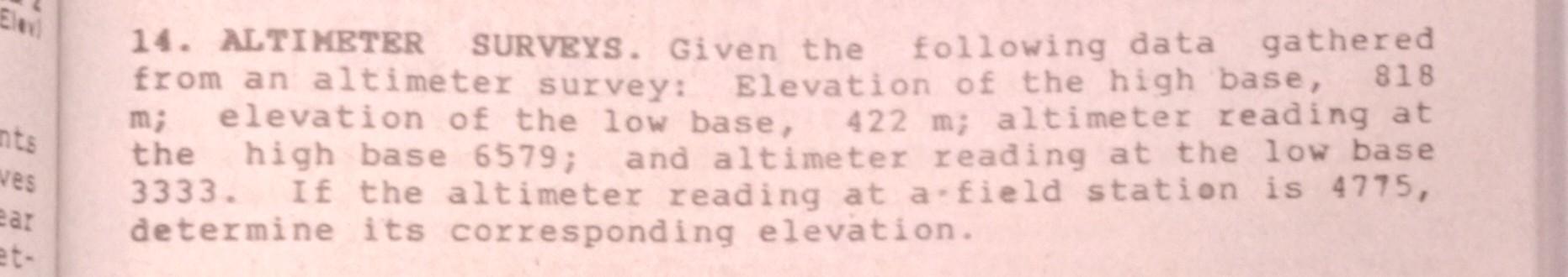Solved nts ves 14. ALTIMETER SURVEYS. Given the following | Chegg.com