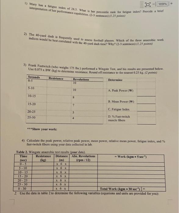 Solved 1) Mary has a fatigue index of 28,5 , What is her