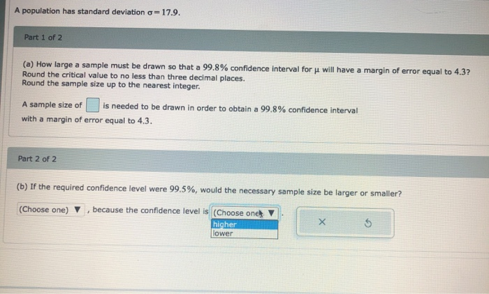 Solved A population has standard deviation g -17.9. Part 1 | Chegg.com