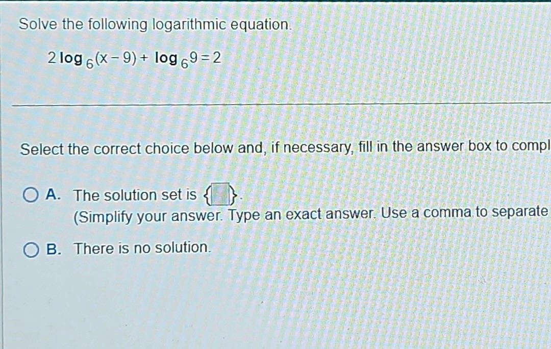 Solved Solve The Following Logarithmic Equation | Chegg.com