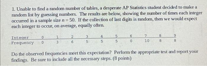 Solved a 1. Unable to find a random number of tables, a | Chegg.com