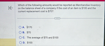 Solved Which of the following amounts would be reported as | Chegg.com