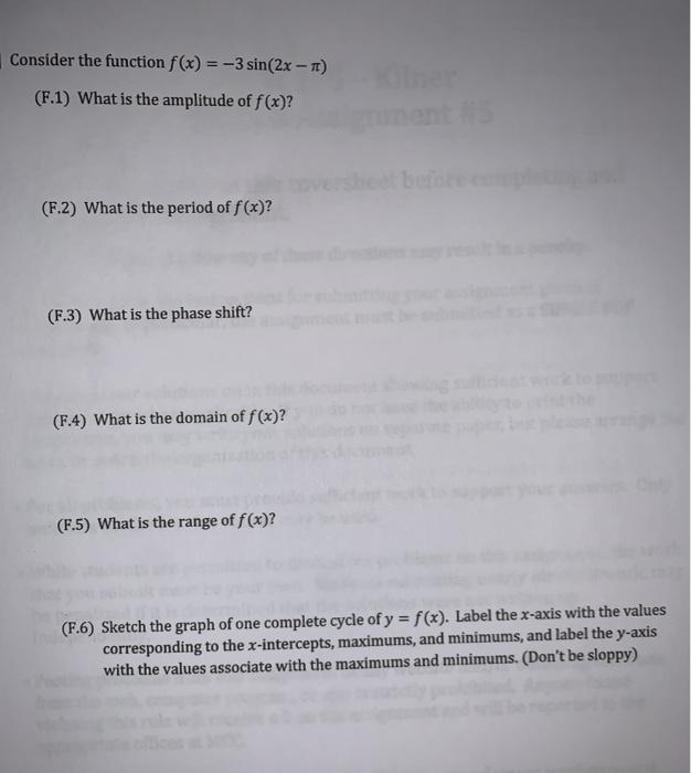 Solved Consider the function f(x) = -3 sin(2x - T) (F.1) | Chegg.com