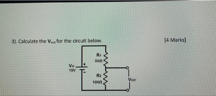 Solved 3). Calculate the Vout for the circuit below. [4 | Chegg.com