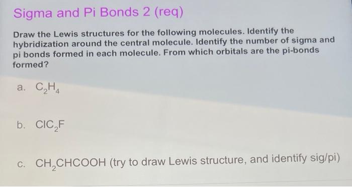 Solved Draw the Lewis structures for the following Chegg