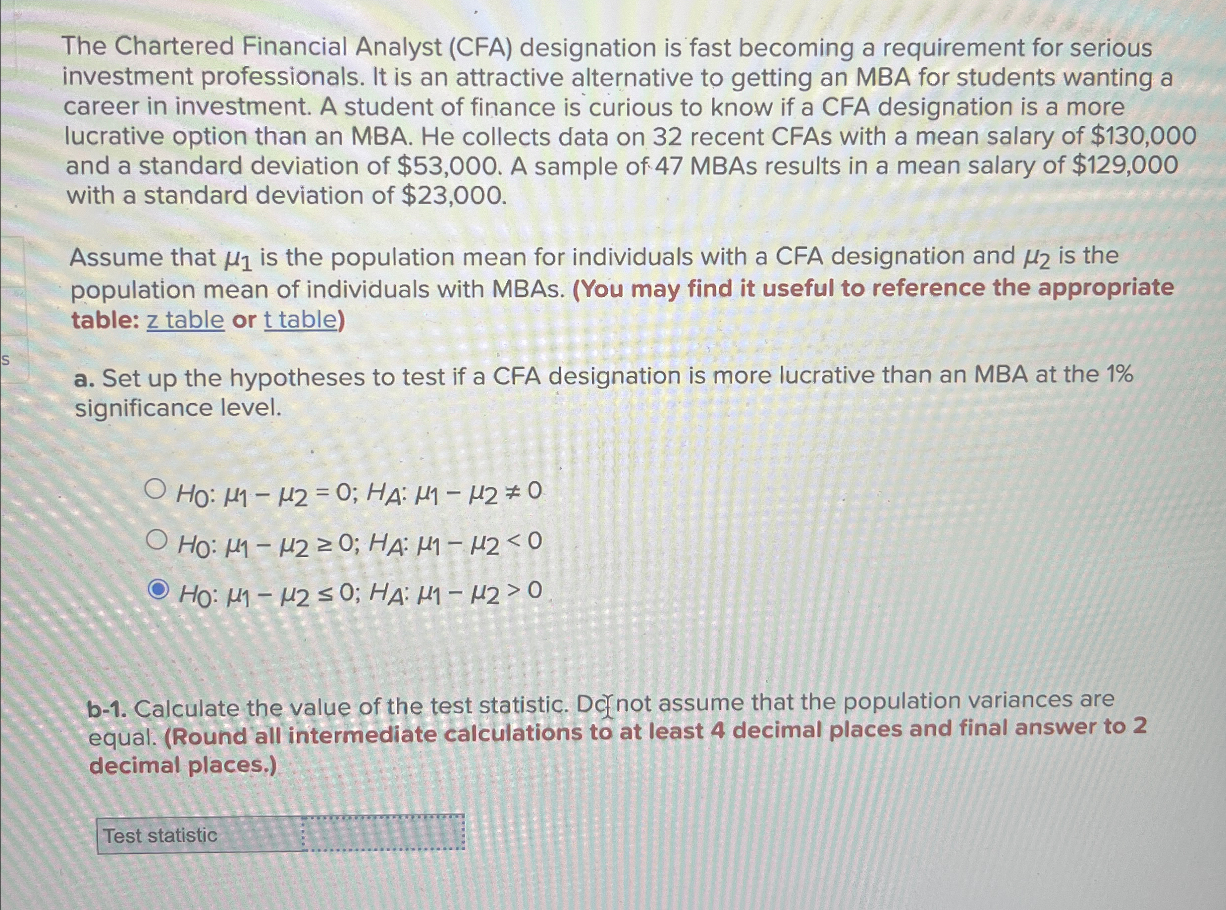 Solved The Chartered Financial Analyst (CFA) ﻿designation is | Chegg.com