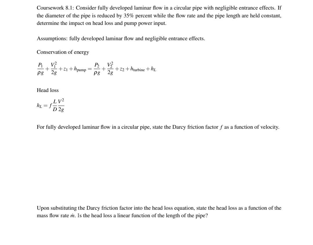 Solved Coursework 8.1: Consider fully developed laminar flow | Chegg.com